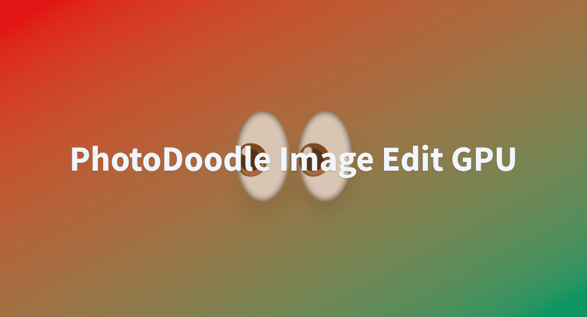 Show Lab: PhotoDoodle Image Edit GPU – Alat AI untuk Edit Gambar Artistik