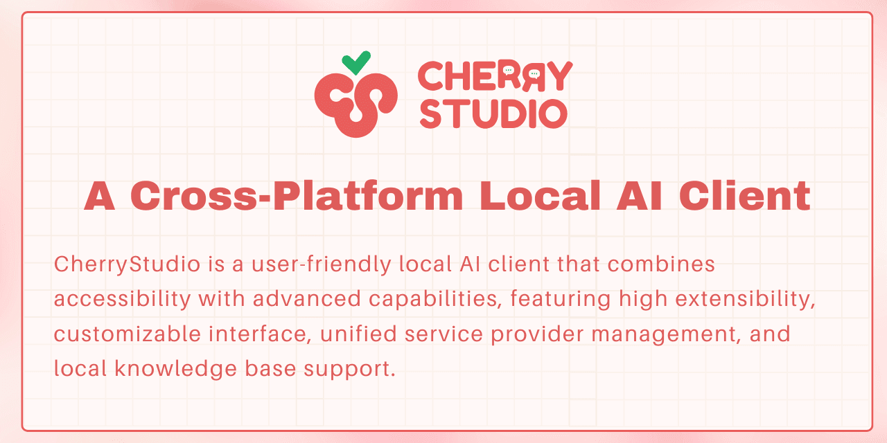 Cherry Studio: Klien AI Multi-Model untuk Windows, Mac, dan Linux